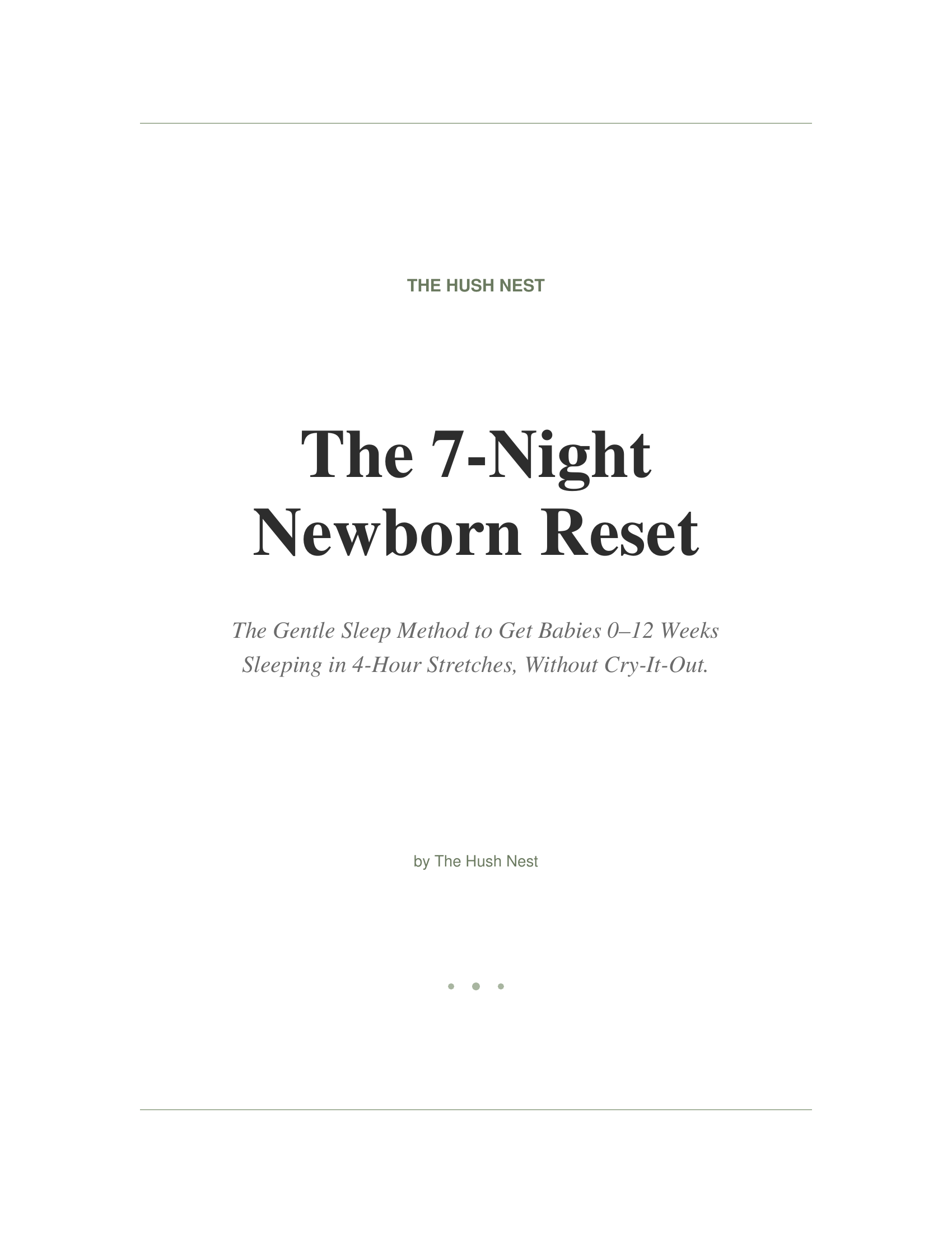 The 7-Night Newborn Reset